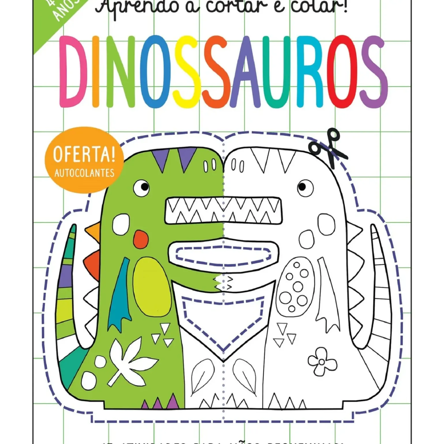 Aprendo a Cortar e Colar! - Dinossauros de Elizabeth Golding - 15 Atividades para Mãos Pequeninas!