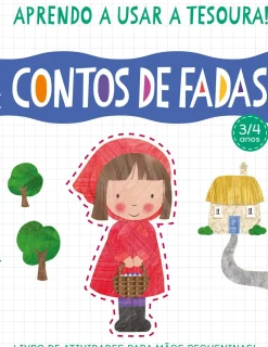 Aprendo A Usar A Tesoura! Contos de Fadas de Amanda Lott