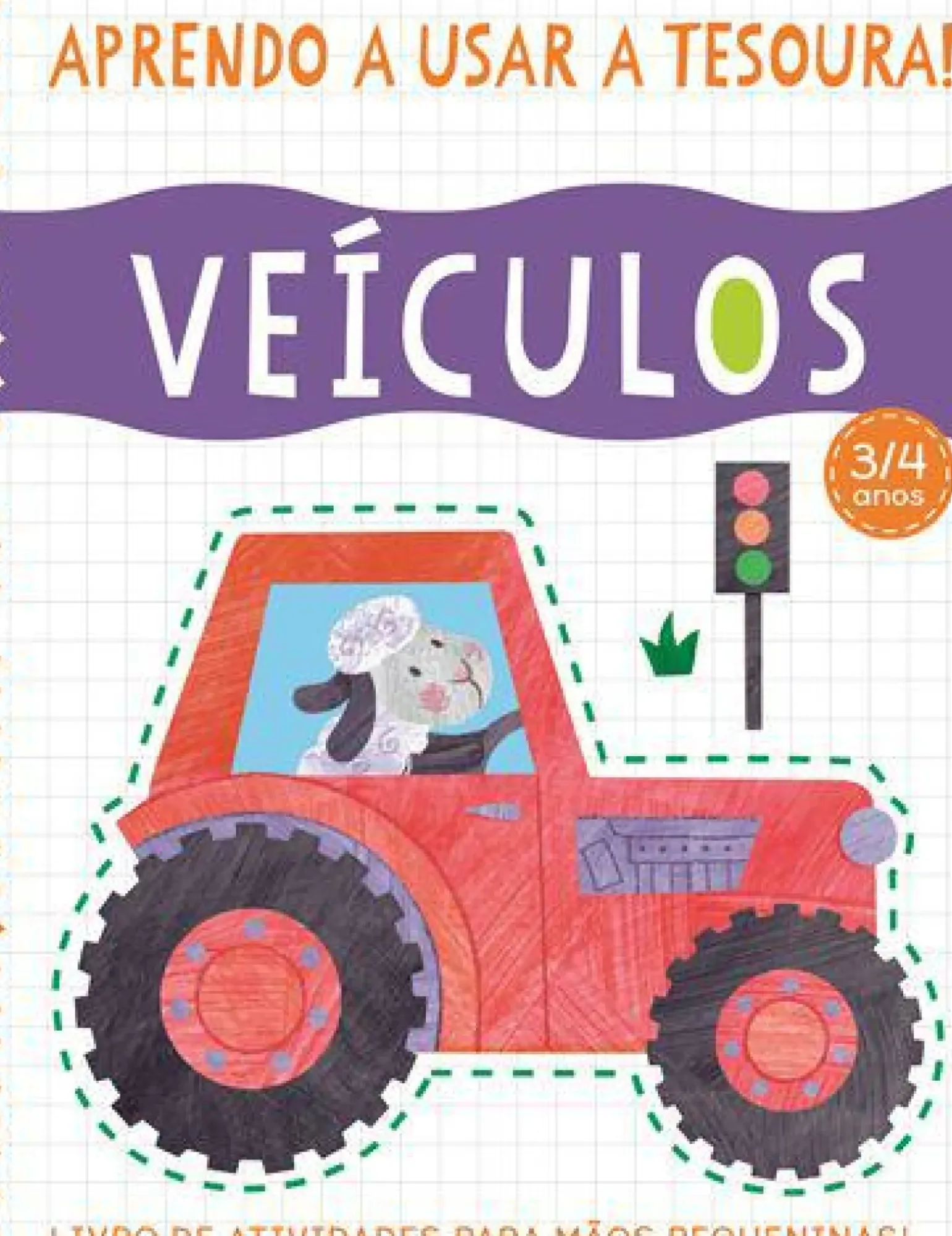 Aprendo a Usar a Tesoura! Veículos de Amanda Lott