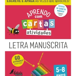 Aprendo com Cartas - Atividades - Letra Manuscrita 5-8 Anos Ilustração: Maria Fernandes