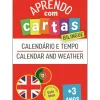 Aprendo com Cartas: Bilingue - Calendário e Tempo +3 Anos