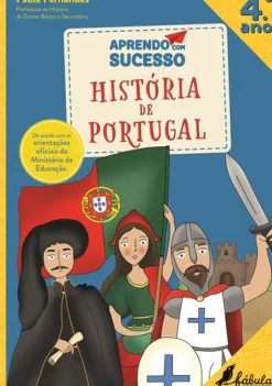 Aprendo com Sucesso - História de Portugal - 4.º Ano de Paula Fernandes