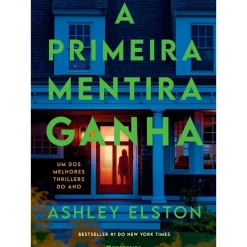 A Primeira Mentira Ganha de Ashley Elston