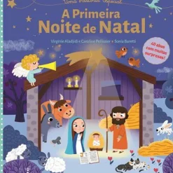 A Primeira Noite de Natal de Caroline Pellissier e Virginie Aladjidi - Uma História Especial
