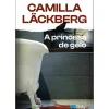 A Princesa de Gelo de Camilla Läckberg
