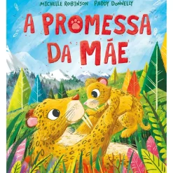 A Promessa da Mãe