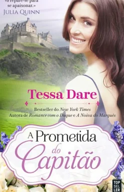 A Prometida do Capitão de Tessa Dare