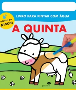 A Quinta - Livro para Pintar com Água
