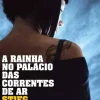 A Rainha no Palácio das Correntes de Ar de Stieg Larsson - Livro de Bolso