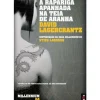 A Rapariga Apanhada na Teia de Aranha de David Lagercrantz - Millennium IV - Livro de Bolso