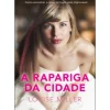 A Rapariga da Cidade de Louise Miller