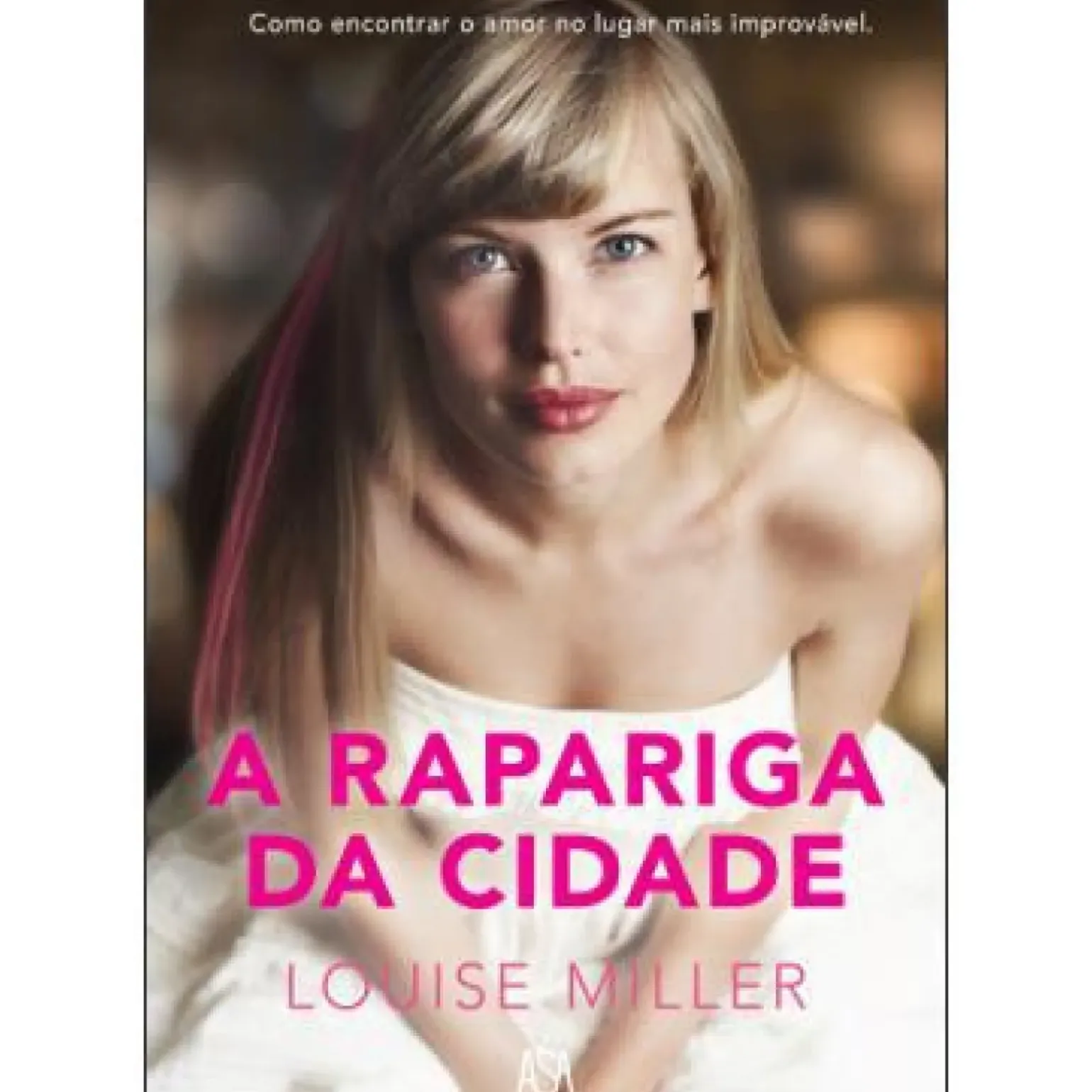 A Rapariga da Cidade de Louise Miller