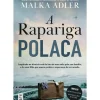 A Rapariga Polaca de Malka Adler