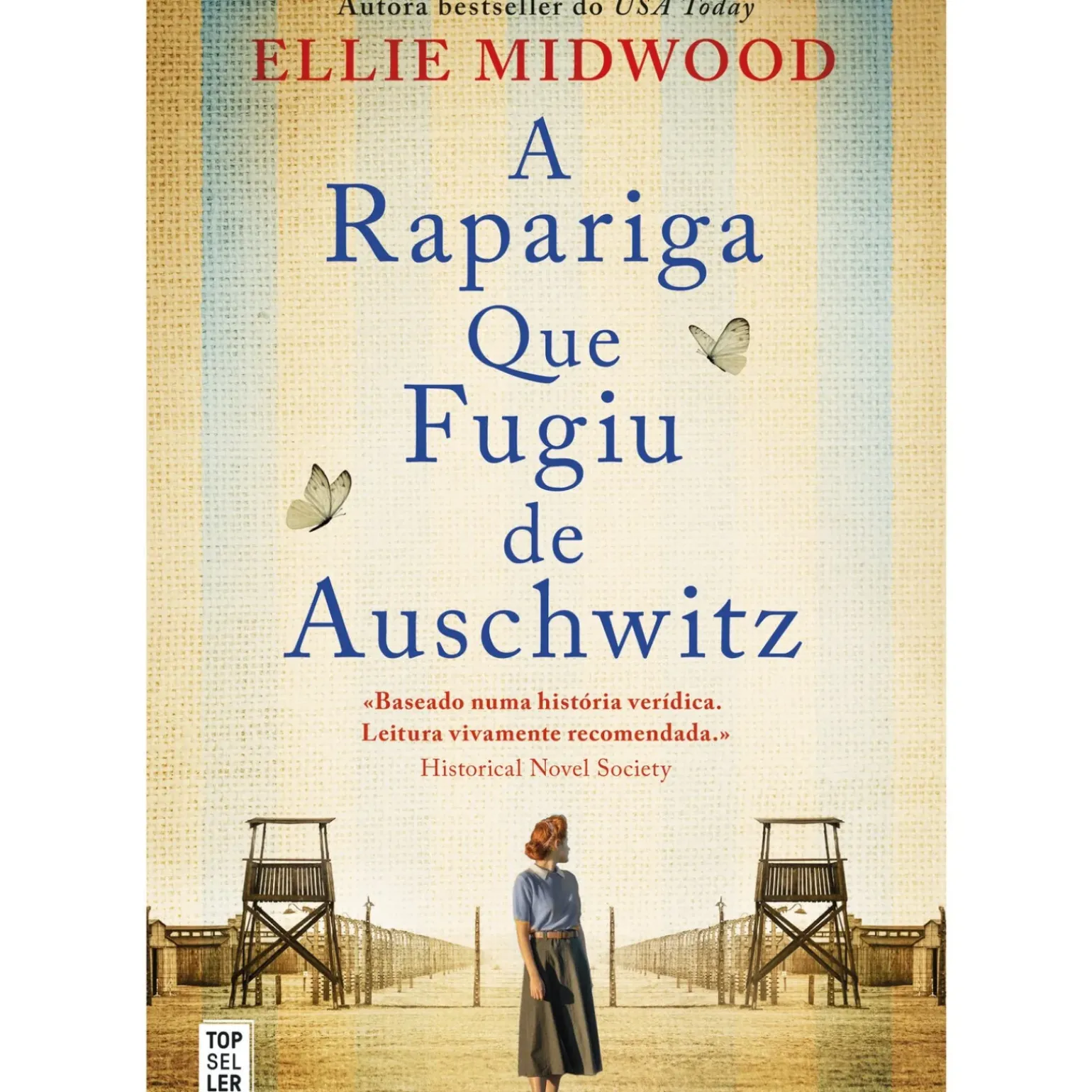 A Rapariga que Fugiu de Auschwitz de Ellie Midwood