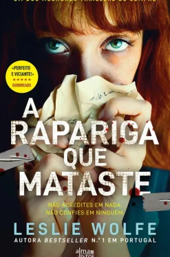 A Rapariga que Mataste de Leslie Wolfe