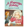 A Rapariga Rebelde - Regresso à Escola de Enid Blyton - Volume 2