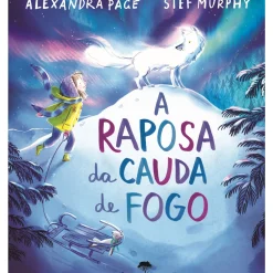 A Raposa da Cauda de Fogo de Alexandra Page, Stef Murphy