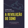 A Revolução do Sono de Arianna Huffington