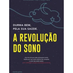 A Revolução do Sono de Arianna Huffington