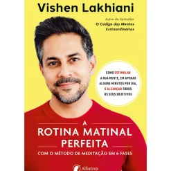 A Rotina Matinal Perfeita
