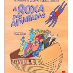A Roxa das Apanhadas de Pedro Leitão - nº 17
