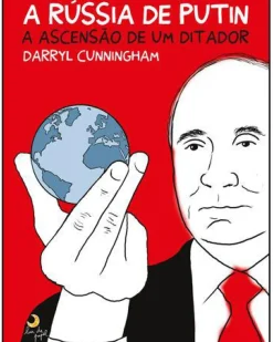 A Rússia de Putin de Darryl Cunningham