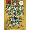A Árvore da Dança de Kiran Millwood Hargrave