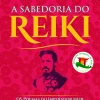 A Sabedoria do Reiki de João Magalhães