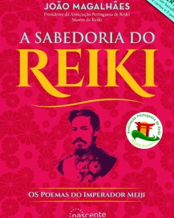 A Sabedoria do Reiki de João Magalhães