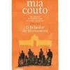 As Areias do Imperador: o Bebedor de Horizontes de Mia Couto - Livro 3
