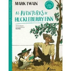 As Aventuras de Huckleberry Finn de Mark Twain - (2ª Edição)
