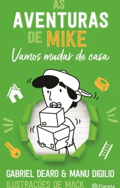 As Aventuras de Mike - Vamos Mudar de Casa de Gabriel Dearo e Manu Digilio