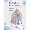 As Casas das Coisas de João Pedro Mésseder