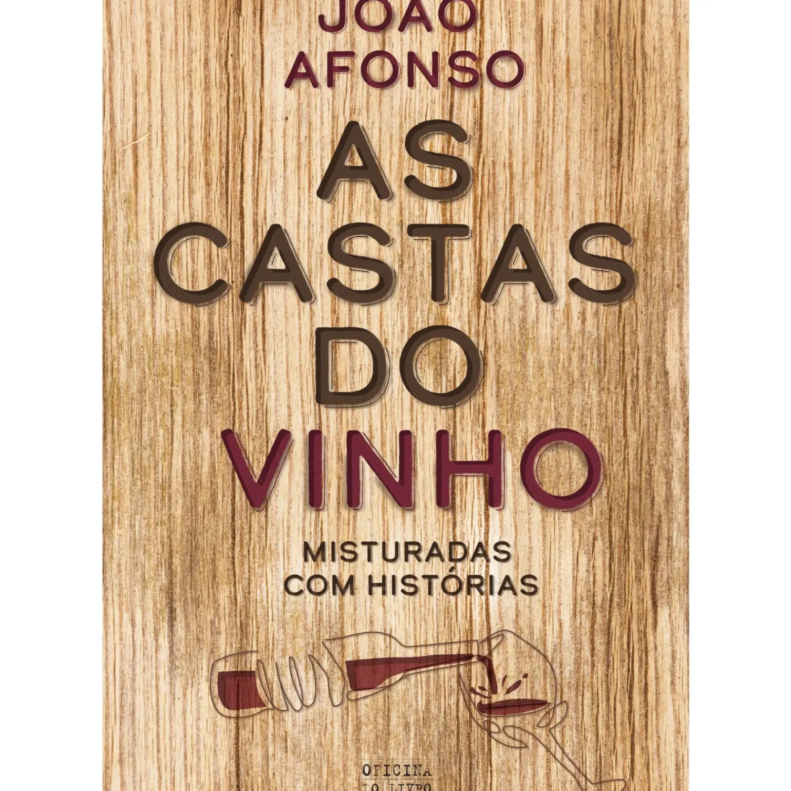 As Castas do Vinho de João Afonso