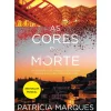 As Cores da Morte de Patrícia Marques