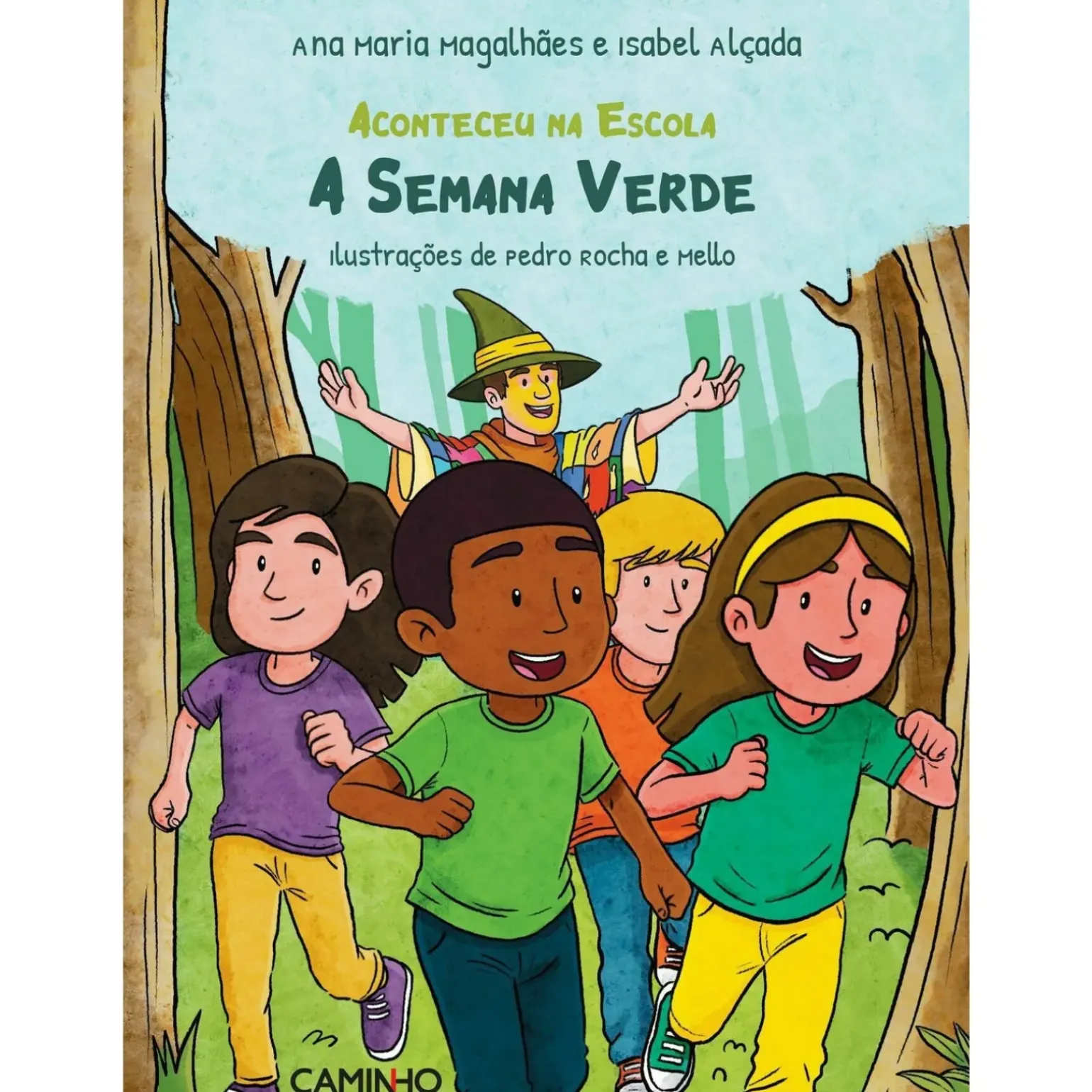 A Semana Verde de Ana Maria Magalhães e Isabel Alçada