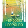 As Emoções do Leopoldo de Deborah Marcero