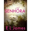 A Senhora de E. L. James