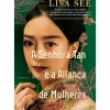 A Senhora Tan e a Aliança de Mulheres de Lisa See