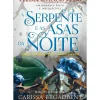 A Serpente e as Asas da Noite de Carissa Broadbent