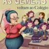 As Gémeas Nº 2 - Voltam ao Colégio de Enid Blyton