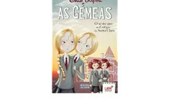 As Gémeas - o Sexto Ano no Colégio de Santa Clara de Enid Blyton - Volume 9
