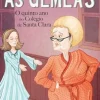 As Gémeas - Quinto Ano em Santa Clara de Enid Blyton - Volume 8