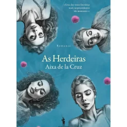 As Herdeiras de Aixa de la Cruz