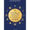As Mais Belas Orações de Todos os Tempos de José Luís Nunes Martins