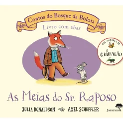 As Meias do Sr. Raposo de Julia Donaldson e Axel Scheffler