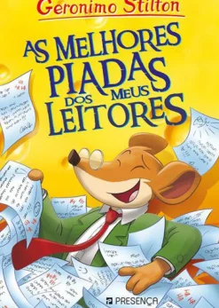 As Melhores Piadas dos Meus Leitores de Geronimo Stilton