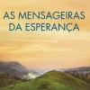 As Mensageiras da Esperança de Jojo Moyes