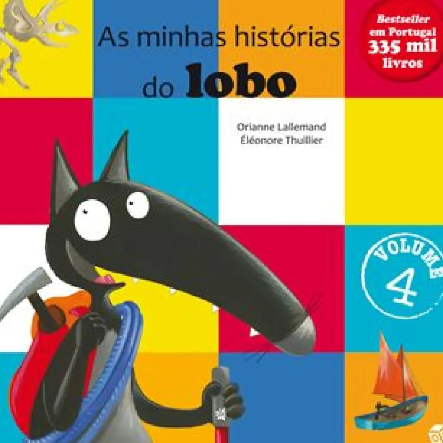 As Minhas Histórias do Lobo (volume 4) de Orianne Lallemand