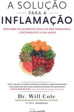 A Solução para a Inflamação de Dr. Will Cole